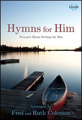 Hymns for Him TTBB Singer's Edition cover